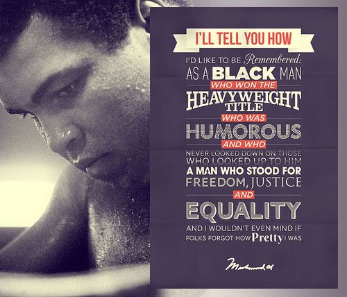 How Ali wld like to be remembered