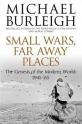 View source image Image result for small wars and faraway places burleigh